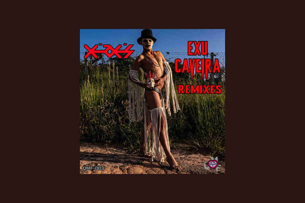 EP Exu Caveira Remixes - Plus Beat'Z - Lançado pela Label Queer Music Factory contando com 01 track remix para Xerxes X da música Exu Caveira.