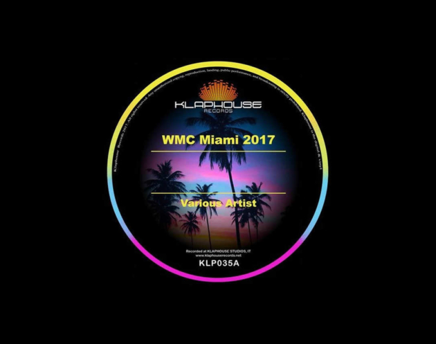 VA WMC Miami 2017 - Plus Beat'Z - Lançado pela Label Klaphouse Records contando com 01 track original: Space Vacuo | WMC Miami