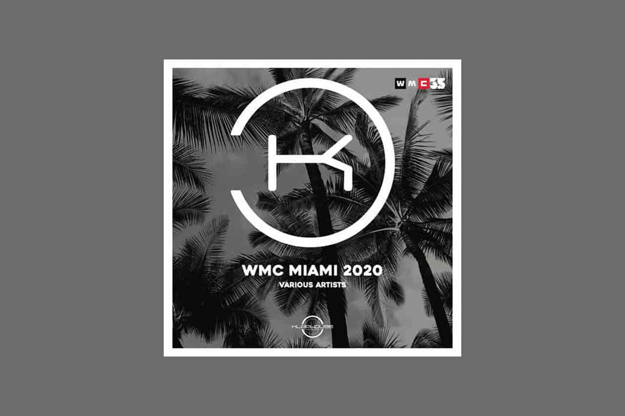 VA WMC Miami 2020 - Plus Beat'Z - Lançado pela Klaphouse Records contando com 01 track original: Plus Beat'Z - Tribal Gunk (Original Mix).